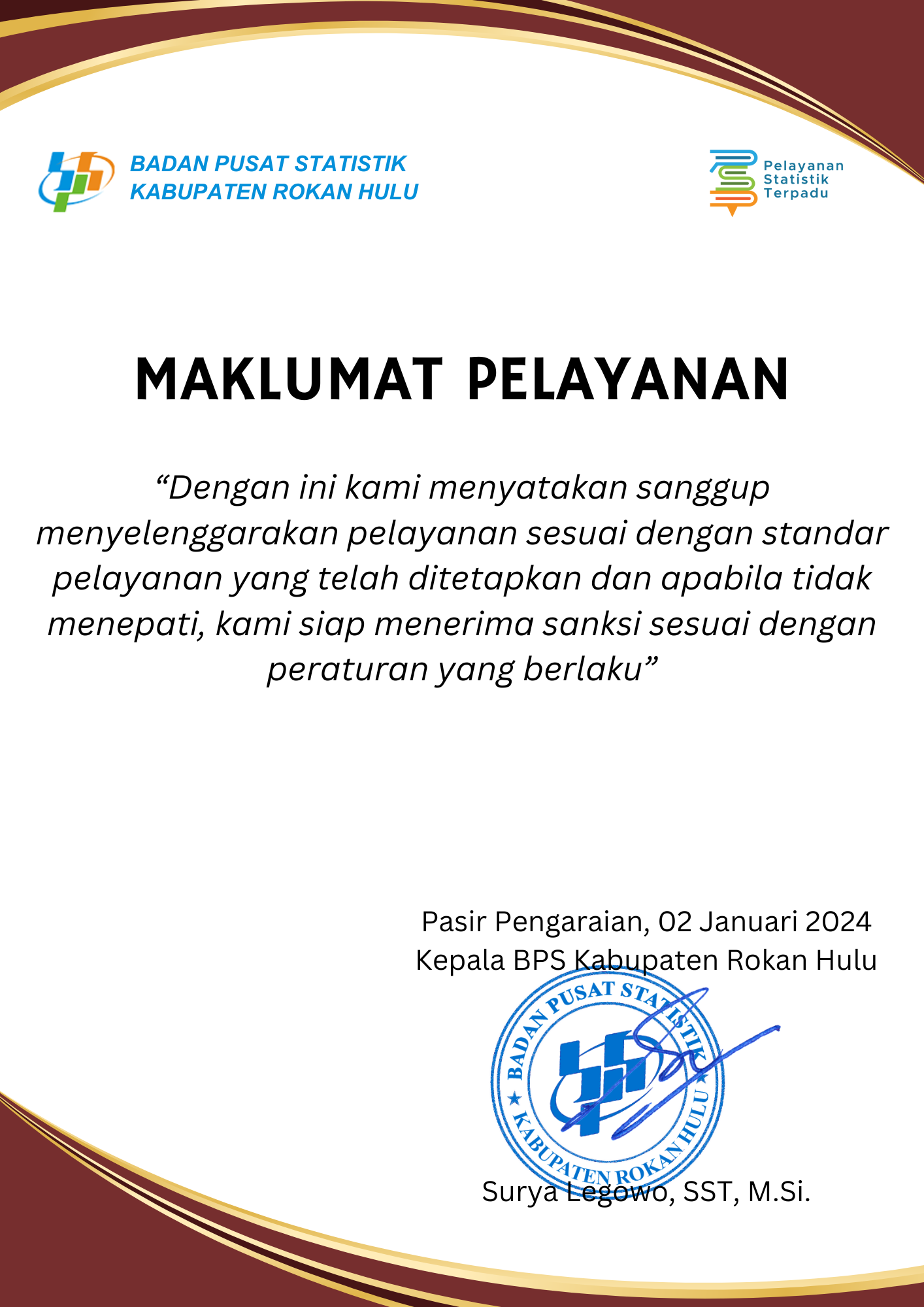 Maklumat Pelayanan PST BPS Kabupaten Rokan Hulu